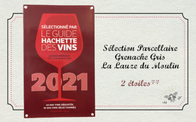 2 étoiles au Guide Hachette 2021!