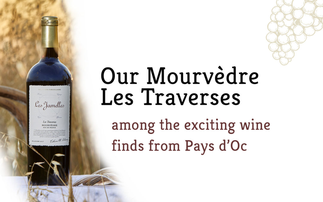 Our Mourvèdre Les Traverses honoured by The Drinks Business!